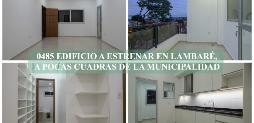0485 EDIFICIO A ESTRENAR EN LAMBARÉ, A CUADRAS DE LA MUNICIPALIDAD