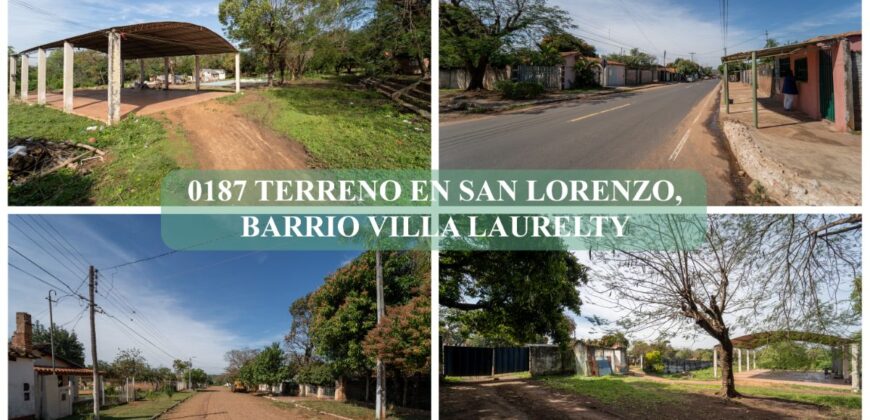 0187 TERRENO EN SAN LORENZO, BARRIO VILLA LAURELTY