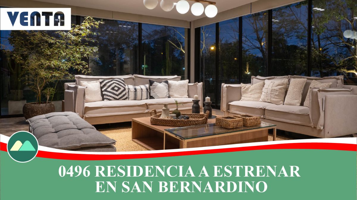 0496 RESIDENCIA A ESTRENAR EN SAN BERNARDINO, ZONA AVDA. GUILLERMO NAUMANN 