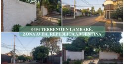 0494 TERRENO EN LAMBARÉ, ZONA AVDA. REPÚBLICA ARGENTINA