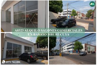 A0323 ALQUILO SALONES COMERCIALES, BO. MBURUCUYA