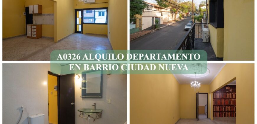 A0326 ALQUILO DEPARTAMENTO EN Bo. CIUDAD NUEVA
