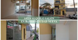 A0324 ALQUILO SALÓN COMERCIAL EN BARRIO CIUDAD NUEVA