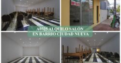 A0325 ALQUILO SALÓN EN BARRIO CIUDAD NUEVA