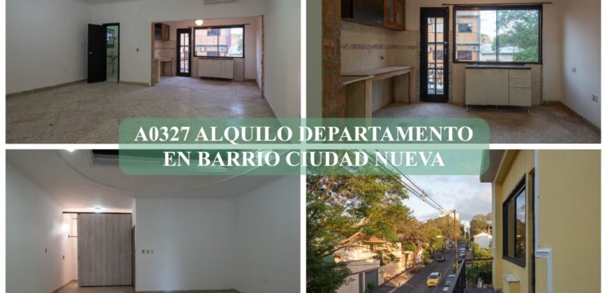 A0327 ALQUILO DEPARTAMENTO EN Bo. CIUDAD NUEVA