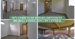 0274 EDIFICIO DE DEPARTAMENTOS EN BARRIO BELLA VISTA, ZONA AVDA. SANTÍSIMO SACRAMENTO