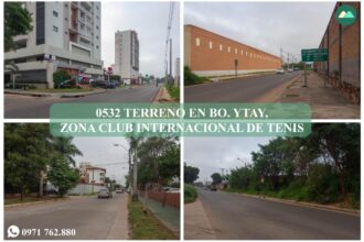 0532 TERRENO EN BARRIO YTAY, ZONA CLUB INTERNACIONAL DE TENIS