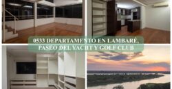0533 DEPARTAMENTO EN LAMBARÉ, PASEO DEL YACHT Y GOLF CLUB