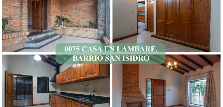 0075 CASA EN LAMBARE, BARRIO SAN ISIDRO