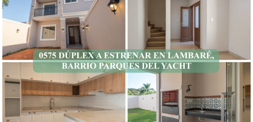 0575 DÚPLEX A ESTRENAR EN LAMBARÉ, BARRIO PARQUES DEL YACHT