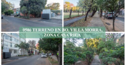 0586 TERRENO EN VILLA MORRA, ZONA CASA RICA