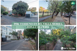 0586 TERRENO EN VILLA MORRA, ZONA CASA RICA