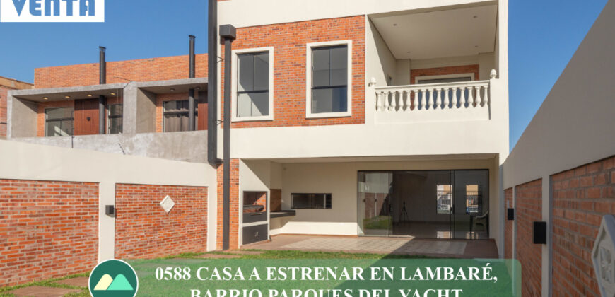0588 CASA A ESTRENAR EN LAMBARÉ, BARRIO PARQUES DEL YACHT