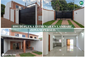 0591 DÚPLEX A ESTRENAR EN LAMBARÉ, ZONA SUPERSEIS