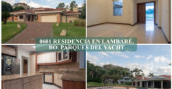 0601 RESIDENCIA EN LAMBARÉ, BARRIO PARQUES DEL YACHT